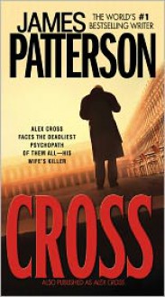 Cross (#12) - James Patterson