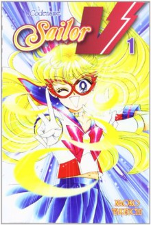 Codename: Sailor V, Vol. 1 - Naoko Takeuchi