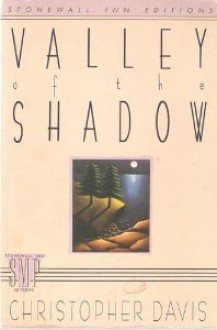 Valley of the Shadow - Christopher Davis