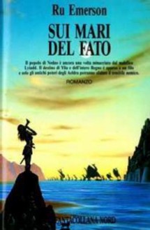 Sui mari del fato - Ru Emerson, Maria Cristina Pietri