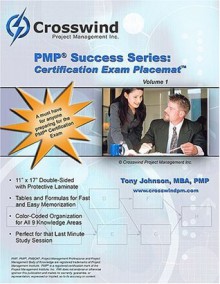 PMP Success Series: Certification Exam Placemat, Vol. 1 - Tony Johnson