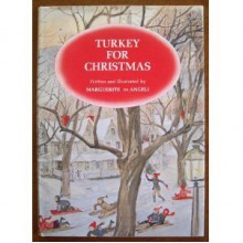 Turkey for Christmas - Marguerite de Angeli