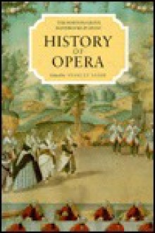 History of Opera - Stanley Sadie