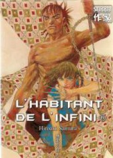 L'habitant De L'infini 19 - Hiroaki Samura, Jean-Luc Ruault, Vincent Zouzoulkovsky