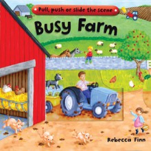 Busy Books: Busy Farm - Rebecca Finn