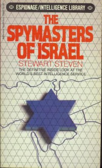 The Spymasters of Israel - Stewart Steven