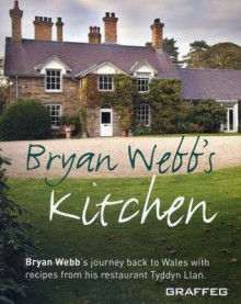 Bryan Webb's Kitchen - Bryan Webb