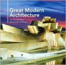 Great Modern Architecture - Bill Price