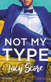 Not my type - Lucy Score