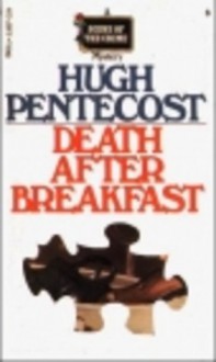 Death After Breakfast - Hugh Pentecost