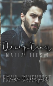 Deception (Mafia Ties) (Volume 1) - Fiona Davenport