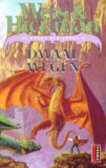 Dwaalwegen (De Poort des Doods, #6) - Margaret Weis, Tracy Hickman, Eny van Gelder