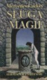 Sługa Magii - Mercedes Lackey