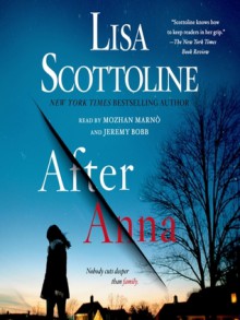 After Anna - Lisa Scottoline,Jeremy Bobb,Mozhan Marno