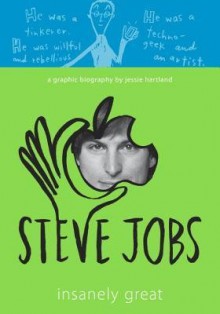 By Jessie Hartland ( Author ) [ Steve Jobs: Insanely Great By Jul-2015 Hardcover - Jessie Hartland