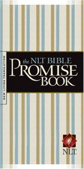 The NLT Bible Promise Book - Amy E. Mason, Ronald A. Beers