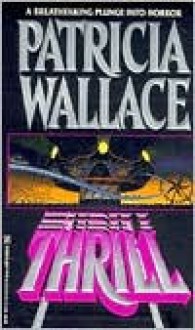 Thrill - Patricia Wallace