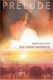 Een schim achterna - Debra Salonen, Nel Janssen