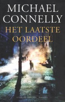 Het laatste oordeel - Michael Connelly, Hans Kooijman