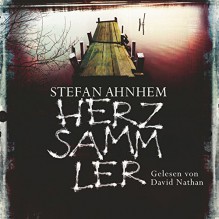 Herzsammler (Ein Fabian-Risk-Krimi 2) - Stefan Ahnhem, David Nathan, HörbucHHamburg HHV GmbH