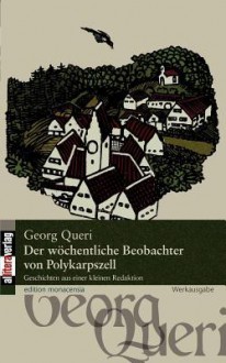 Der W Chentliche Beobachter Von Polykarpszell - Georg Queri, Michael Stephan