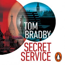 Secret Service - Tom Bradby, Juliet Aubrey