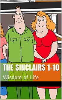 The Sinclairs 1-10: Wisdom of Life (Cartoon Island Season 1 The Sinclairs) - In-hwan Kim, Sergio Drumond, Heedal Kim