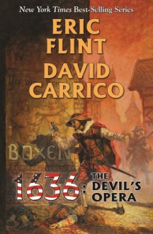 1636: The Devil's Opera - Eric Flint, David Carrico