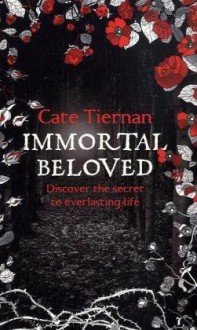 Immortal Beloved - Cate Tiernan