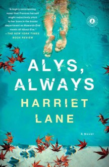 Alys, Always - Harriet Lane