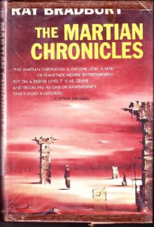 The Martian Chronicles - Ray Bradbury