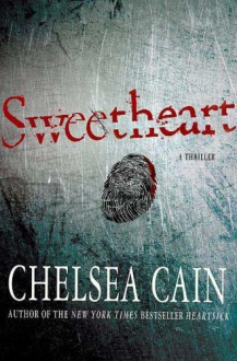 Sweetheart - Chelsea Cain