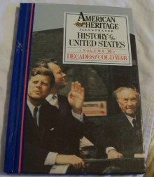 The American Heritage New Illustrated History of the United States: Volume 16 - America Today - Robert G. Athearn, John F. Kennedy, Allan Nevins