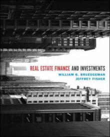 Real Estate Finance and Investments with CD and Powerweb - William B. Brueggeman, Jeffrey Fisher