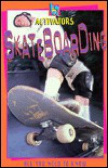 Skateboarding: Activators - James Marsh, David Horwood