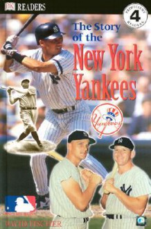 The New York Yankees - David Fischer