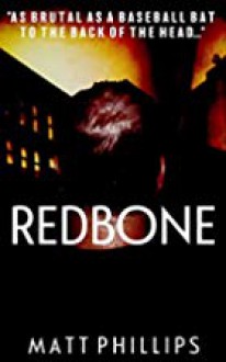 Redbone - Matt Phillips