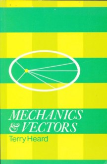 Mechanics and Vectors - School Mathematics Project