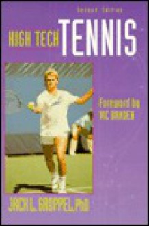 High Tech Tennis - Jack L. Groppel