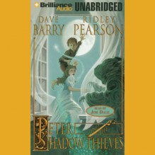 Peter and the Shadow Thieves: The Starcatchers, Book 2 - Dave Barry, Ridley Pearson, Jim Dale, Brilliance Audio