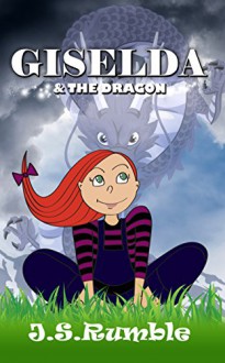 Giselda & The Dragon - J.S. Rumble