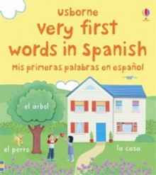 Very first words in Spanish - Usborne