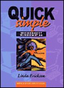 Quick, Simple Microsoft Windows 98 - Linda Ericksen