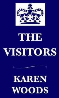 The Visitors - Karen Woods