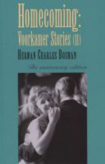 Homecoming: Voorkamer Stories II (The anniversary edition) - Herman Charles Bosman