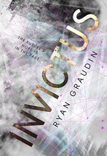 Invictus - Ryan Graudin