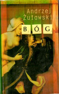 Bóg - Andrzej Żuławski