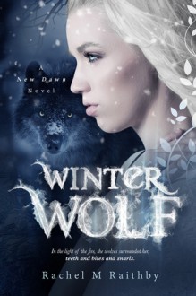 Winter Wolf - Rachel M. Raithby