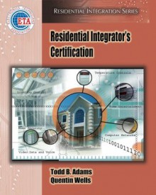 Residential Integrator's Certification (Residential Integration) - Wells, Adams