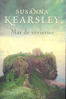 Mar de invierno - Susanna Kearsley, Francisco Javier Calzada